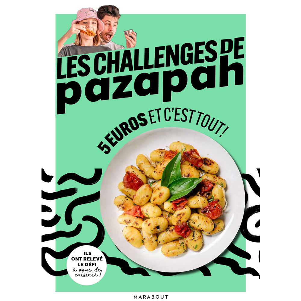 Les challenges de Pazapah - 5 euros et c'est tout ! (Broché)