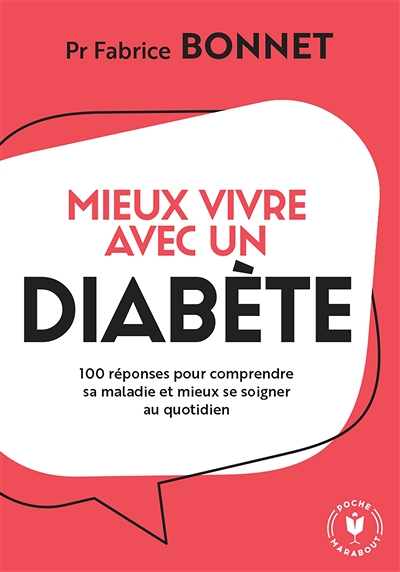 Mieux vivre avec un diabète (Poche)