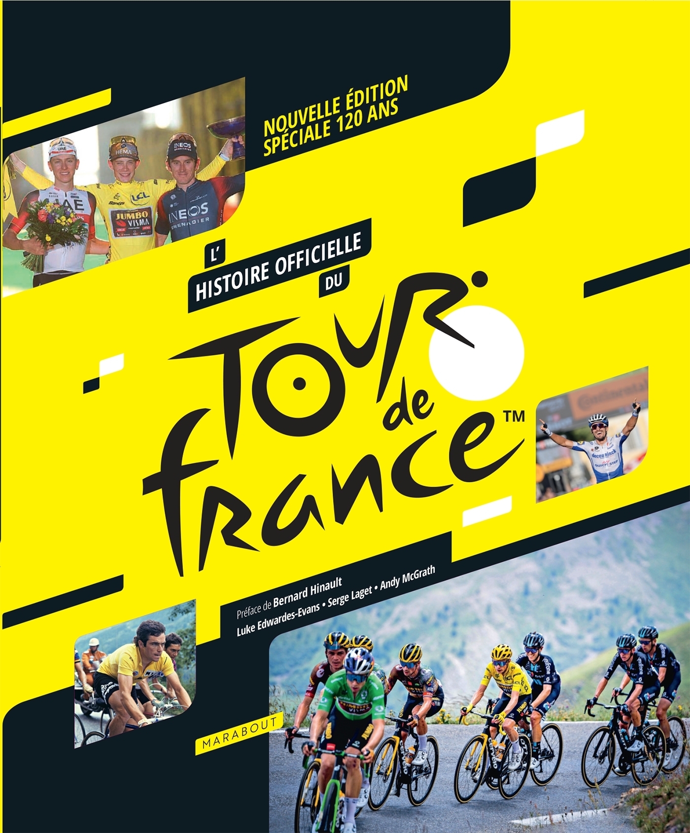 L'histoire officielle du Tour de France - Nouvelle édition spéciale 120 ans (Cartonné)