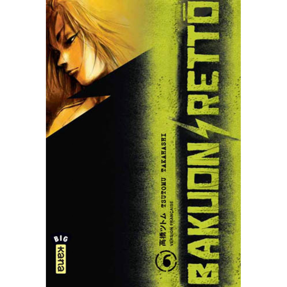 Bakuon rettô - Tome 6 (Manga)