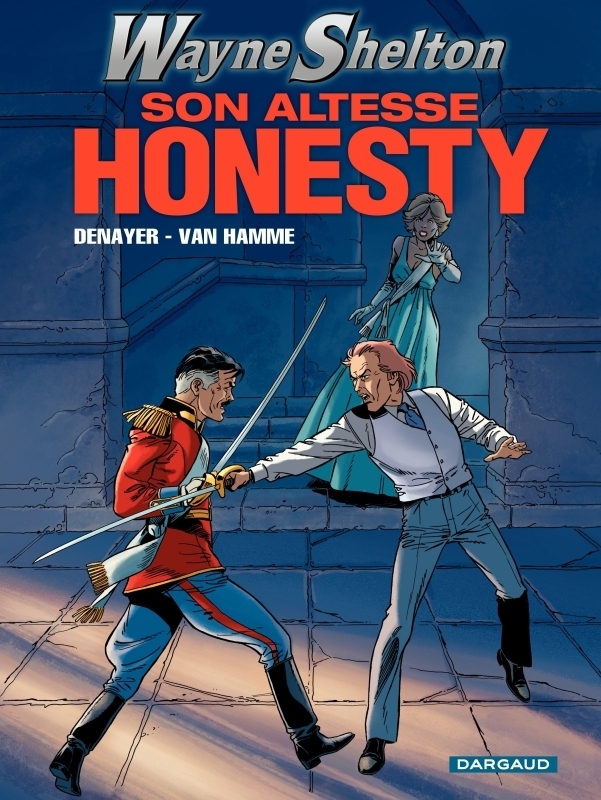 Wayne Shelton - Tome 9 - Son altesse Honesty (BD)