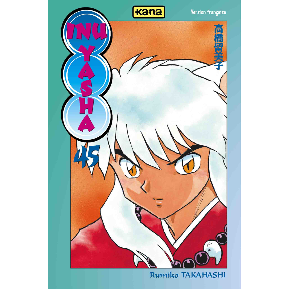 Inu-Yasha - Tome 45 (Manga)