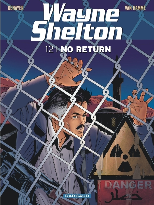 Wayne Shelton - Tome 12 - No return (BD)