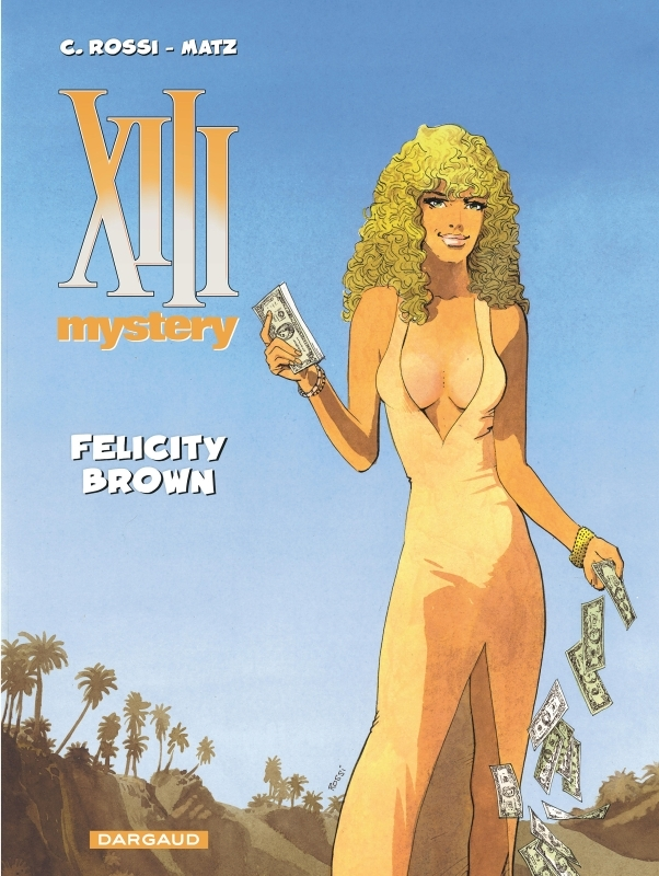XIII Mystery - Tome 9 - Felicity Brown (BD)