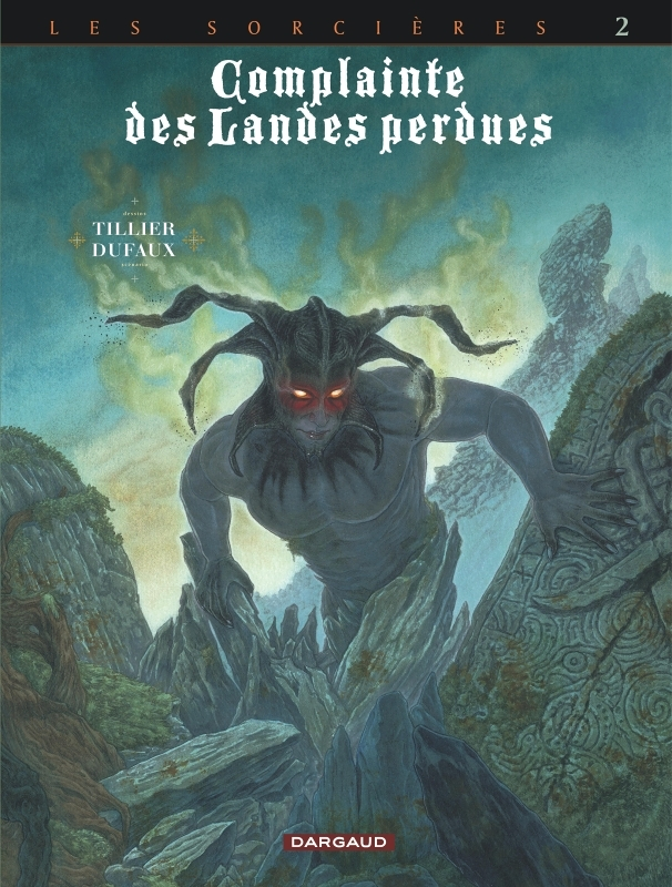 Complainte des landes perdues - Cycle 3 - Tome 2 - Inferno (BD)