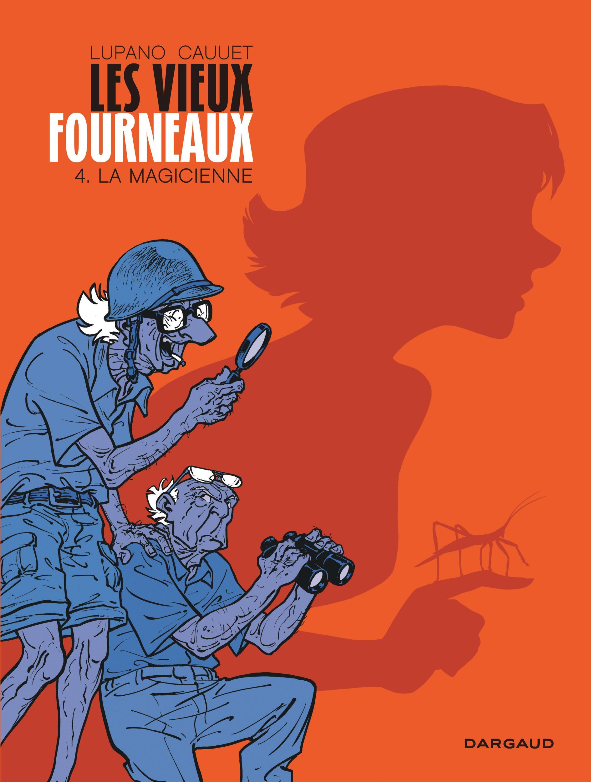 Les Vieux Fourneaux - Tome 4 - La Magicienne (BD)