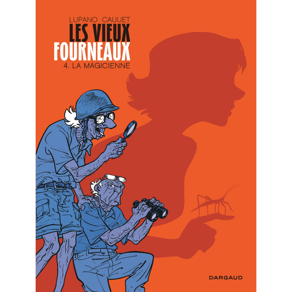 Les Vieux Fourneaux - Tome 4 - La Magicienne (BD)