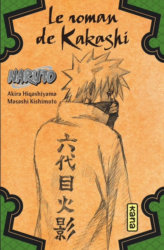 Naruto - romans - Tome 3 - Le roman de Kakashi (Jeunesse)