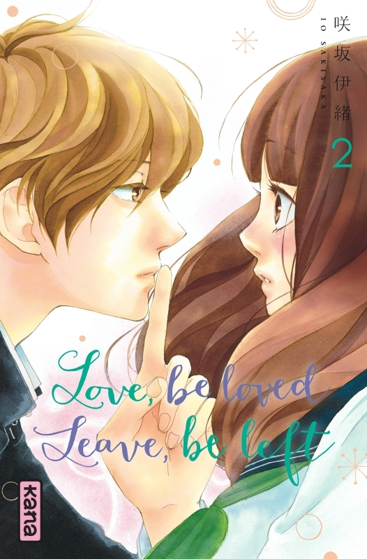 Love, be loved Leave, be left - Tome 2 (Manga)