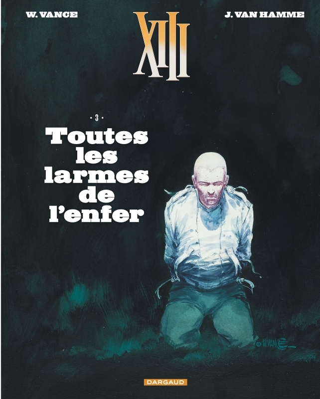 XIII - Tome 3 - Toutes les larmes de l'enfer (Nouveau format) (BD)