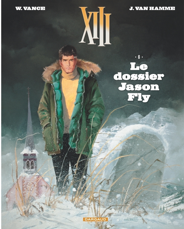 XIII - Tome 6 - Le Dossier Jason Fly (Nouveau format) (BD)