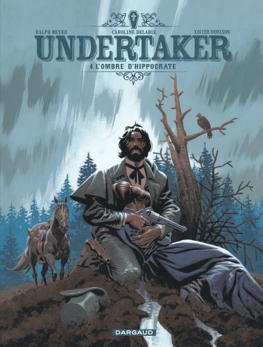 Undertaker - Tome 4 - L'Ombre d'Hippocrate (BD)