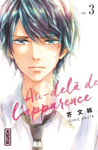 Au-delà de l'apparence - Tome 3 (Manga)