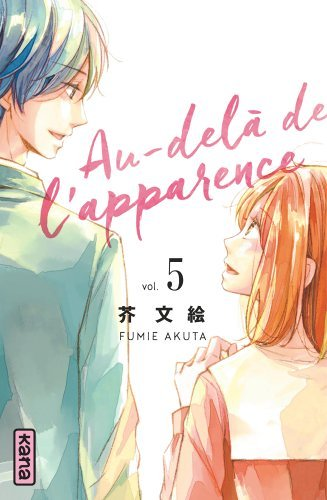 Au-delà de l'apparence - Tome 5 (Manga)
