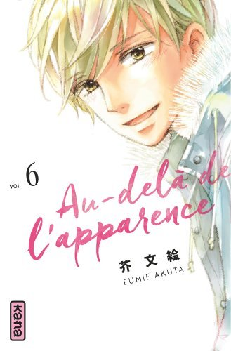 Au-delà de l'apparence - Tome 6 (Manga)