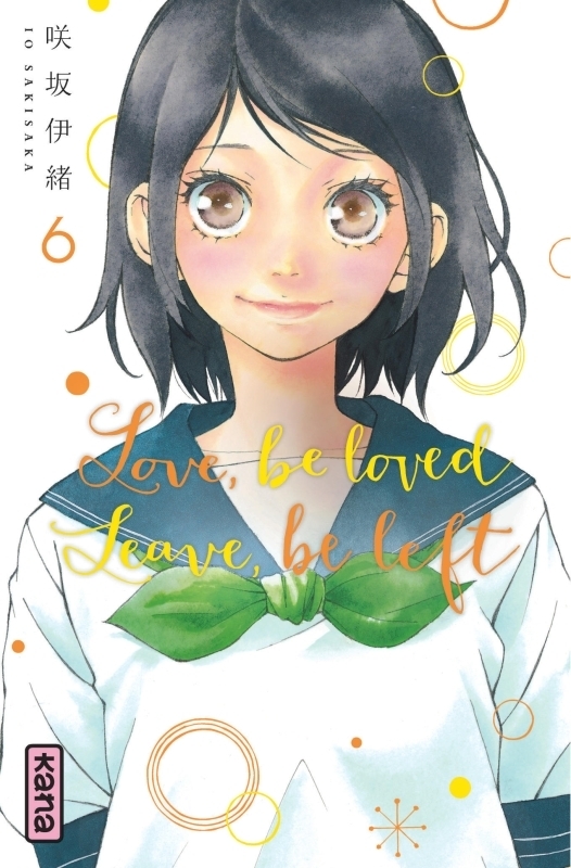 Love, be loved Leave, be left - Tome 6 (Manga)