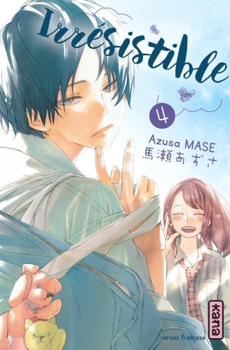 Irrésistible - Tome 4 (Manga)