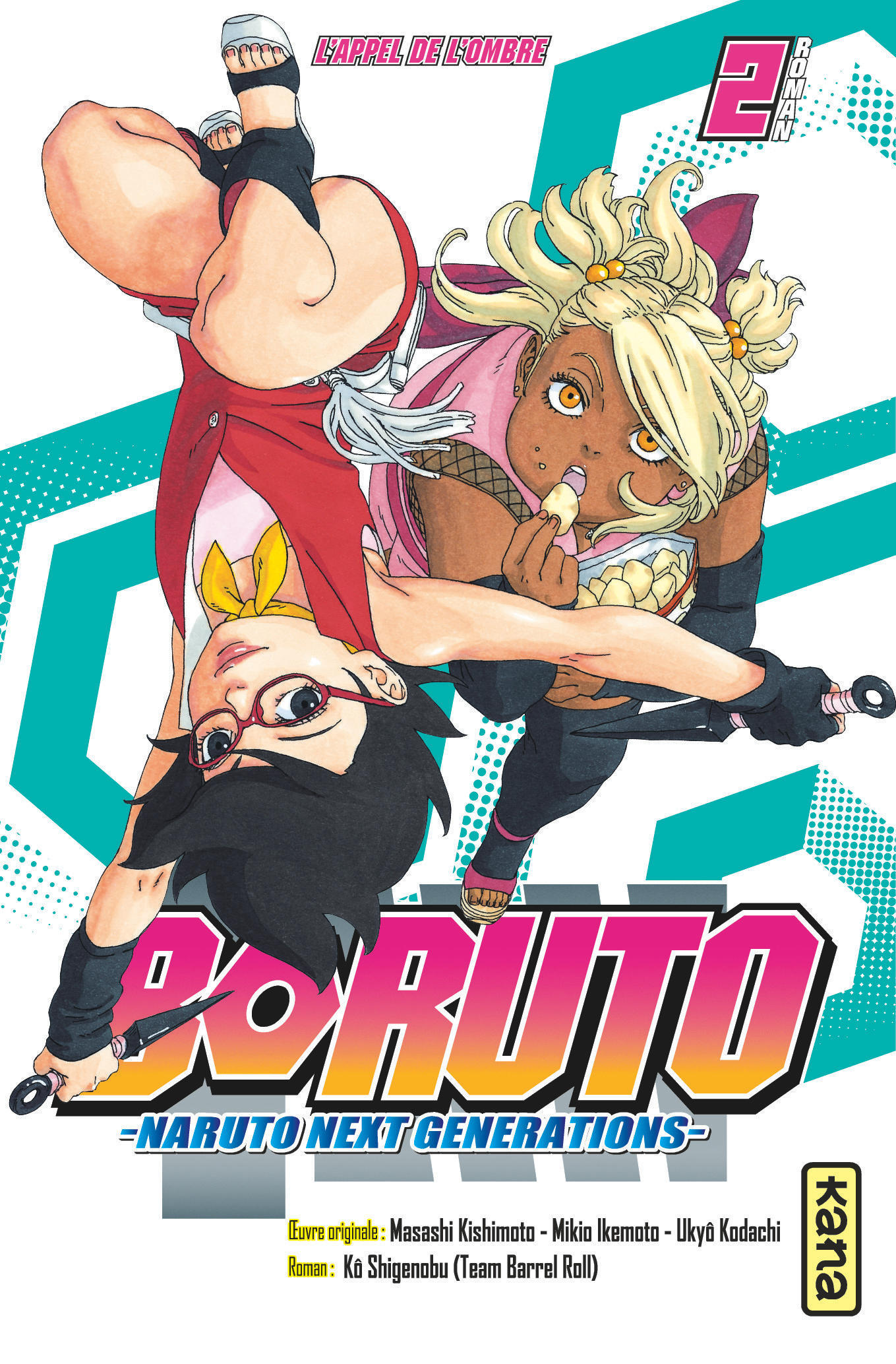 Boruto - romans - Tome 2 - L appel de l ombre (Poche)