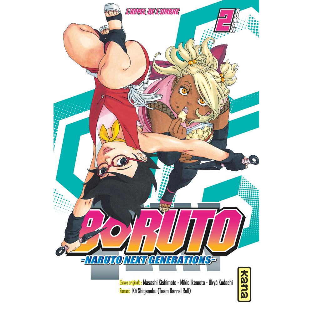 Boruto - romans - Tome 2 - L appel de l ombre (Poche)