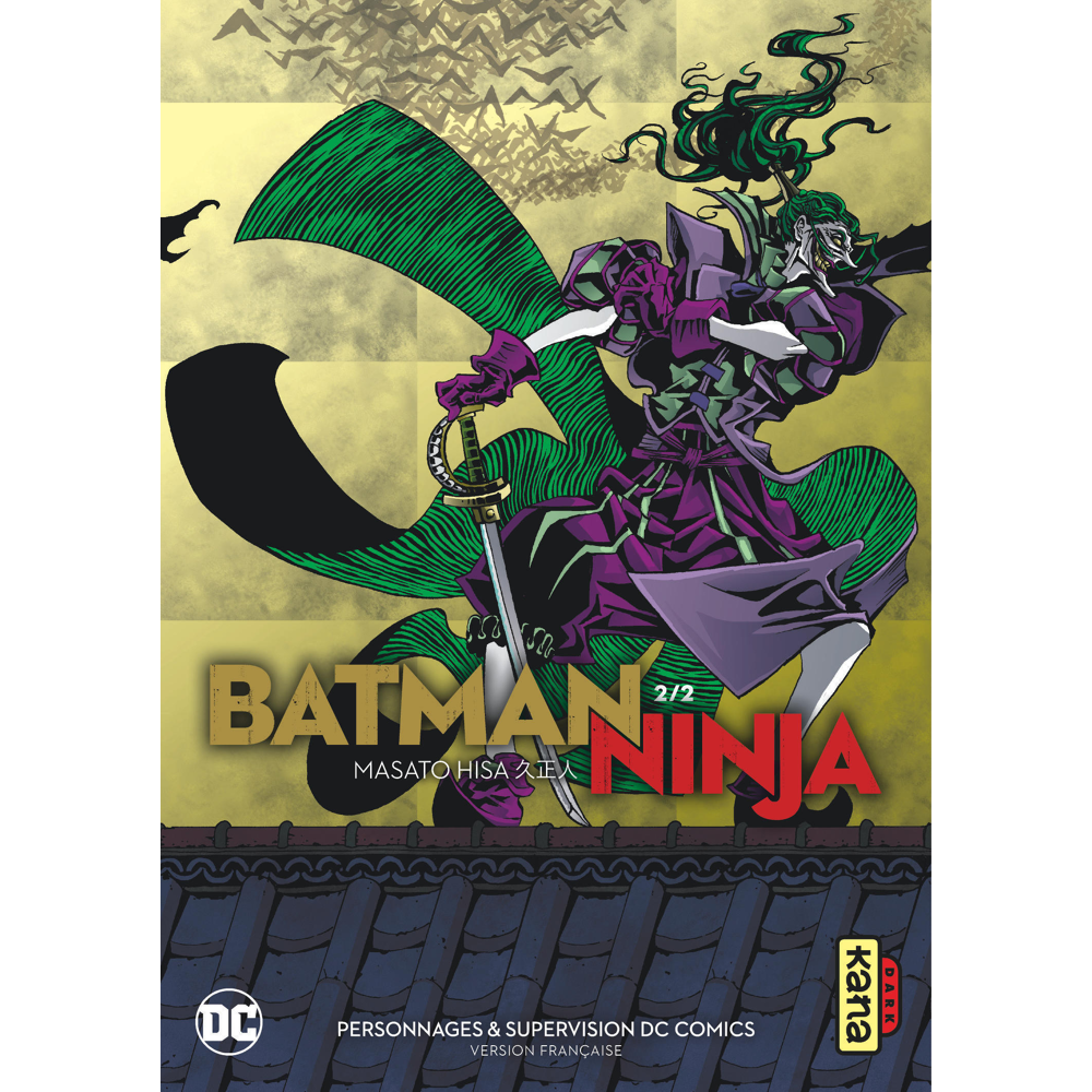 Batman Ninja - Tome 2 (Manga)