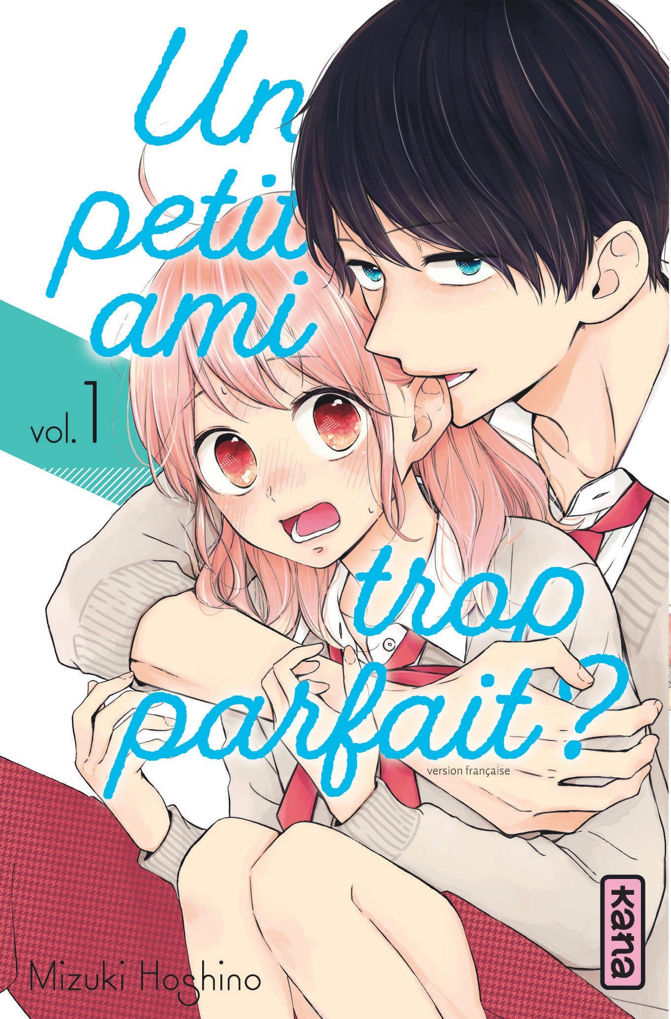 Un petit ami trop parfait ? - Tome 1 (Manga)