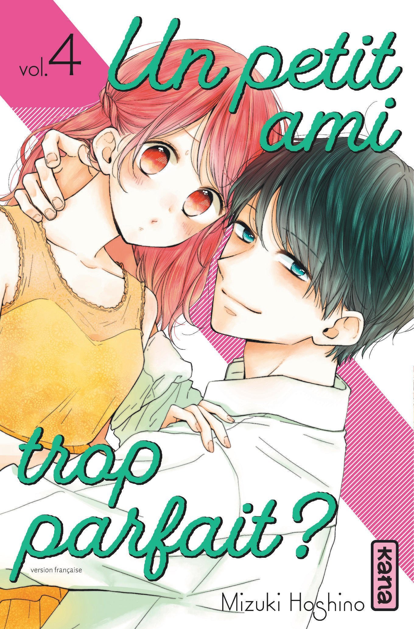 Un petit ami trop parfait ? - Tome 4 (Manga)