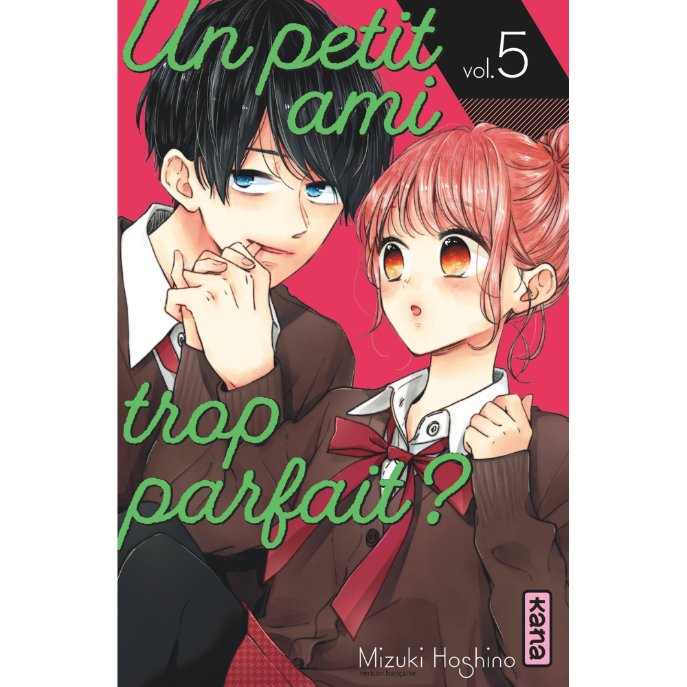 Un petit ami trop parfait ? - Tome 5 (Manga)