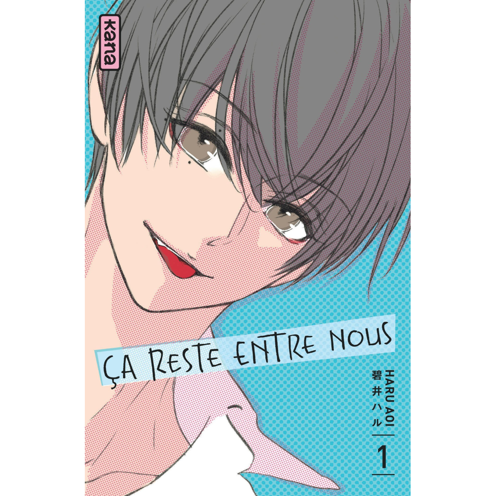 Ça reste entre nous - Tome 1 (Manga)