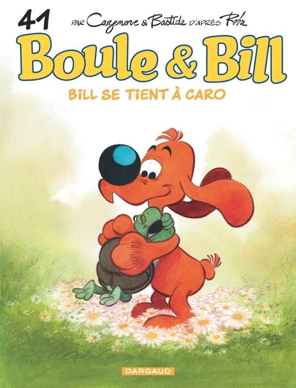 Boule & Bill - Tome 41 - Bill se tient à Caro (BD)