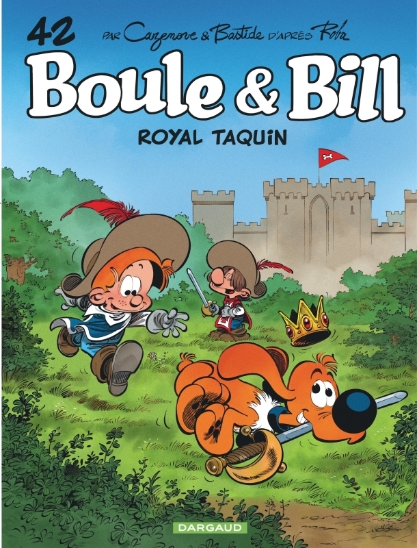 Boule & Bill - Tome 42 - Royal taquin (BD)
