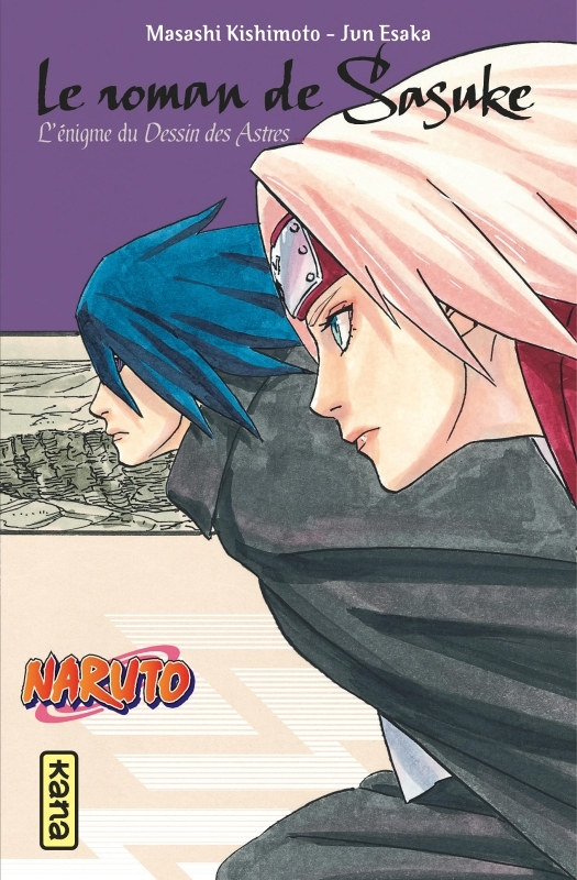 Naruto - romans - Tome 13 - Le roman de Sasuke, l'énigme du dessin des astres (Poche)