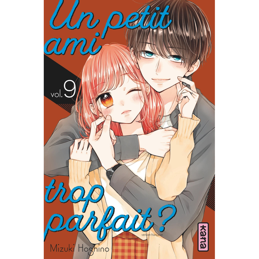 Un petit ami trop parfait ? - Tome 9 (Manga)