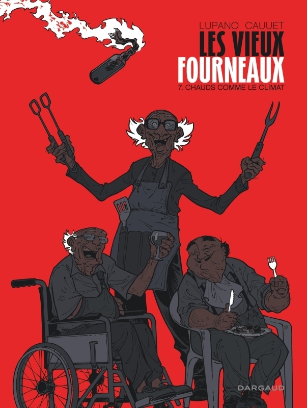 Les Vieux Fourneaux - Tome 7 - Chauds comme le climat (BD)