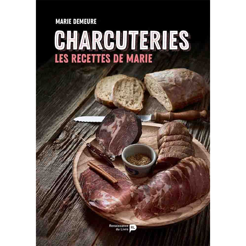 Charcuteries - Les recettes de Marie (Broché)