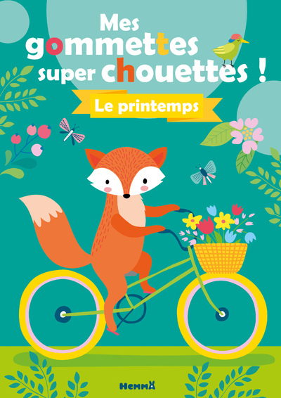 Mes gommettes super chouettes ! Le printemps (Jeunesse)