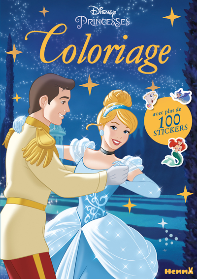 Disney Princesses - Coloriage avec plus de 100 stickers (Cendrillon) (Jeunesse)