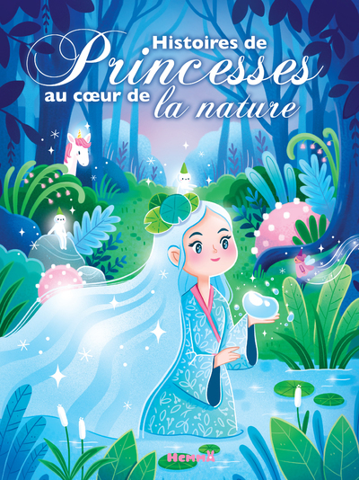 Histoires de Princesses au coeur de la nature (Jeunesse)