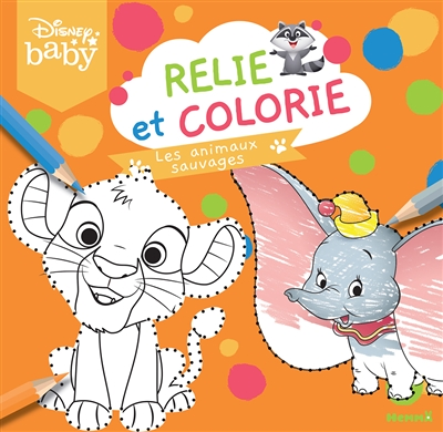 Disney Baby - Relie et colorie - Les animaux sauvages (Broché)