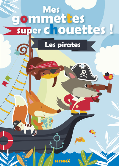 Mes gommettes super chouettes ! Les pirates (Broché)