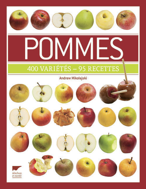 Pommes - 400 variétés - 95 recettes (Cartonné)