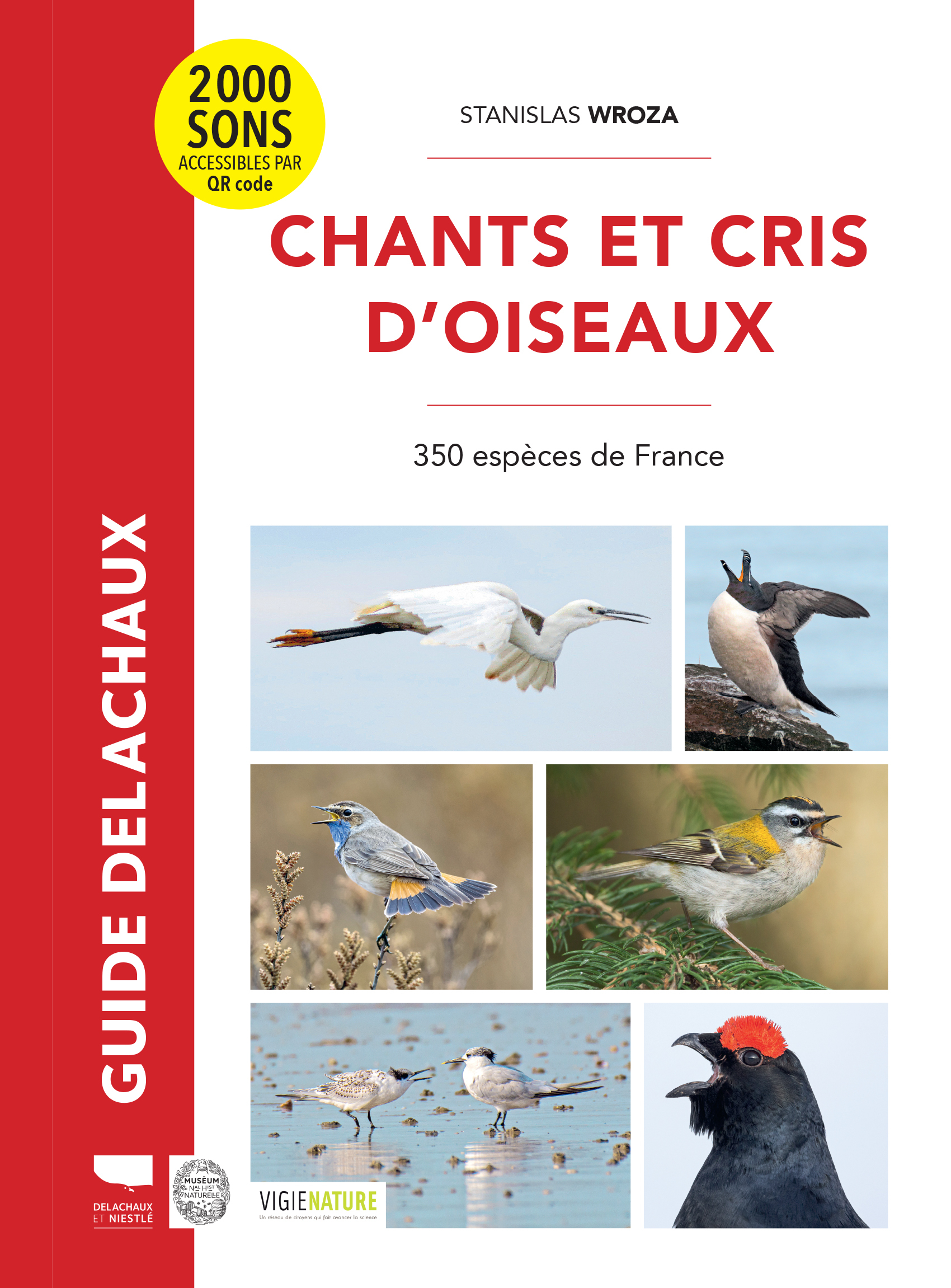 Chants et cris d'oiseaux. 350 espèces de France - 350 espèces de France (Broché)