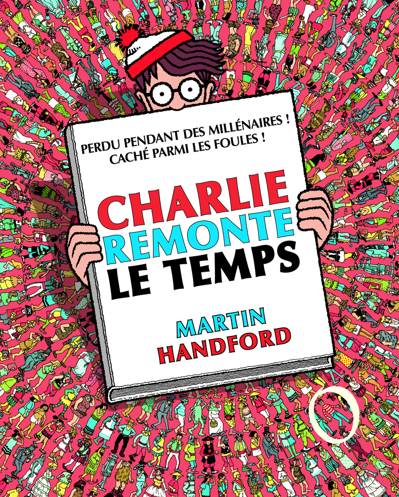 Charlie remonte le temps - nouvelle édition (Jeunesse)
