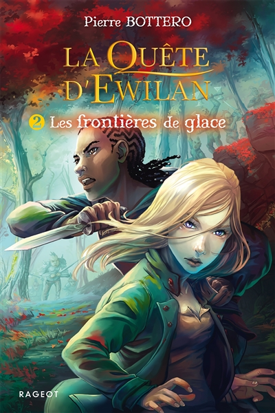 La quête d'Ewilan Tome 2 : les frontières de glace (Poche)