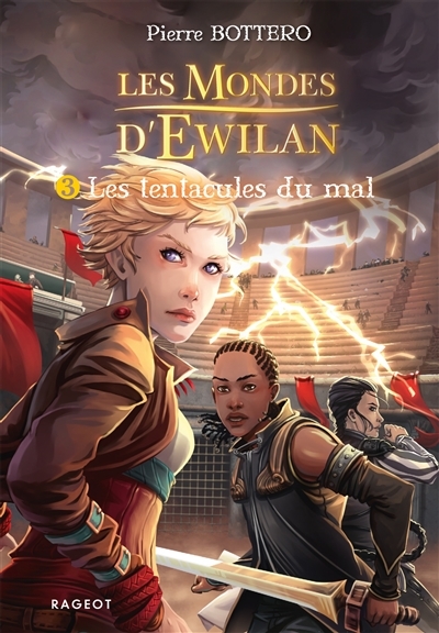 Les tentacules du mal - Les mondes d'Ewilan (Poche)