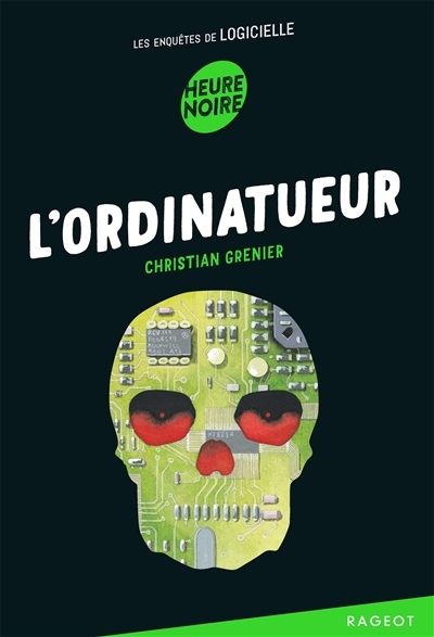 L'ordinatueur - Les enquêtes de Logicielle (Poche)