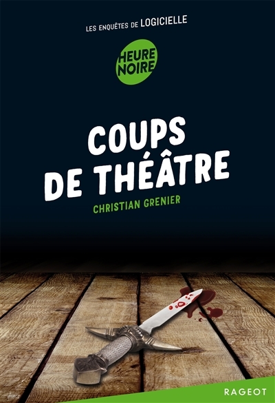 Coups de théâtre - Les enquêtes de Logicielle (Poche)