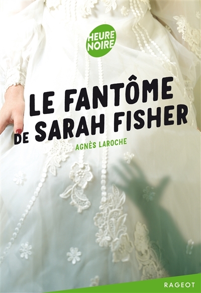 Le fantôme de Sarah Fisher (Poche)