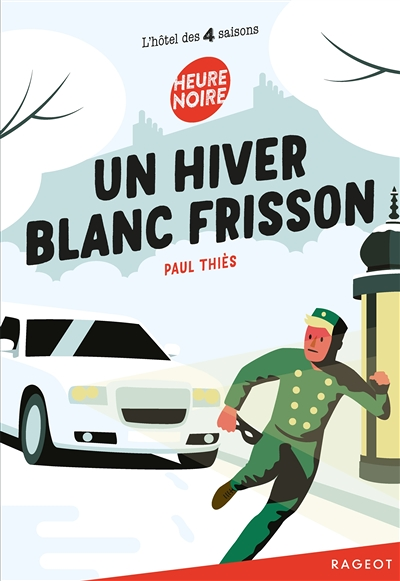 Un hiver blanc frisson - L'hôtel des quatre saisons (Poche)