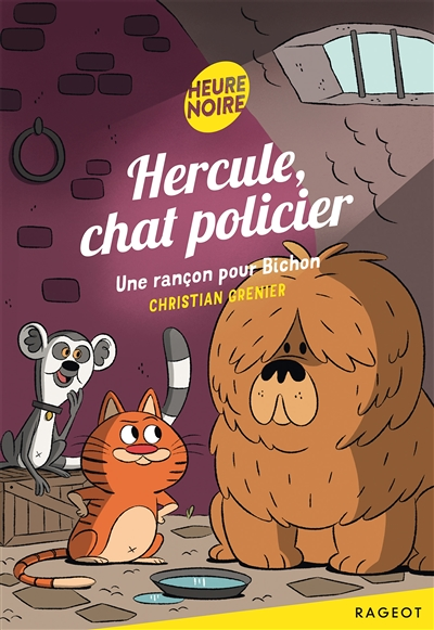 Hercule, chat policier - Une rançon pour Bichon (Poche)