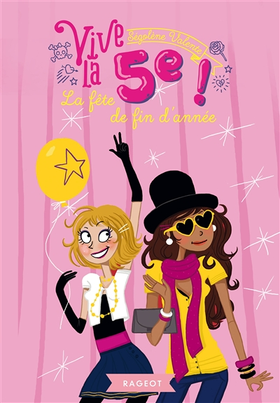 Vive la 5e ! La fête de fin d'année (Poche)